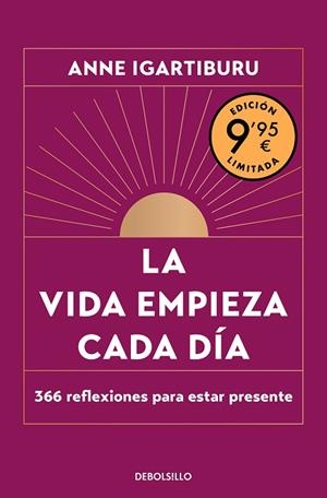 LA VIDA EMPIEZA CADA DÍA (CAMPAÑA DÍA DEL LIBRO EDICIÓN LIMITADA) | 9788466375320 | IGARTIBURU, ANNE | Llibreria L'Altell - Llibreria Online de Banyoles | Comprar llibres en català i castellà online - Llibreria de Girona