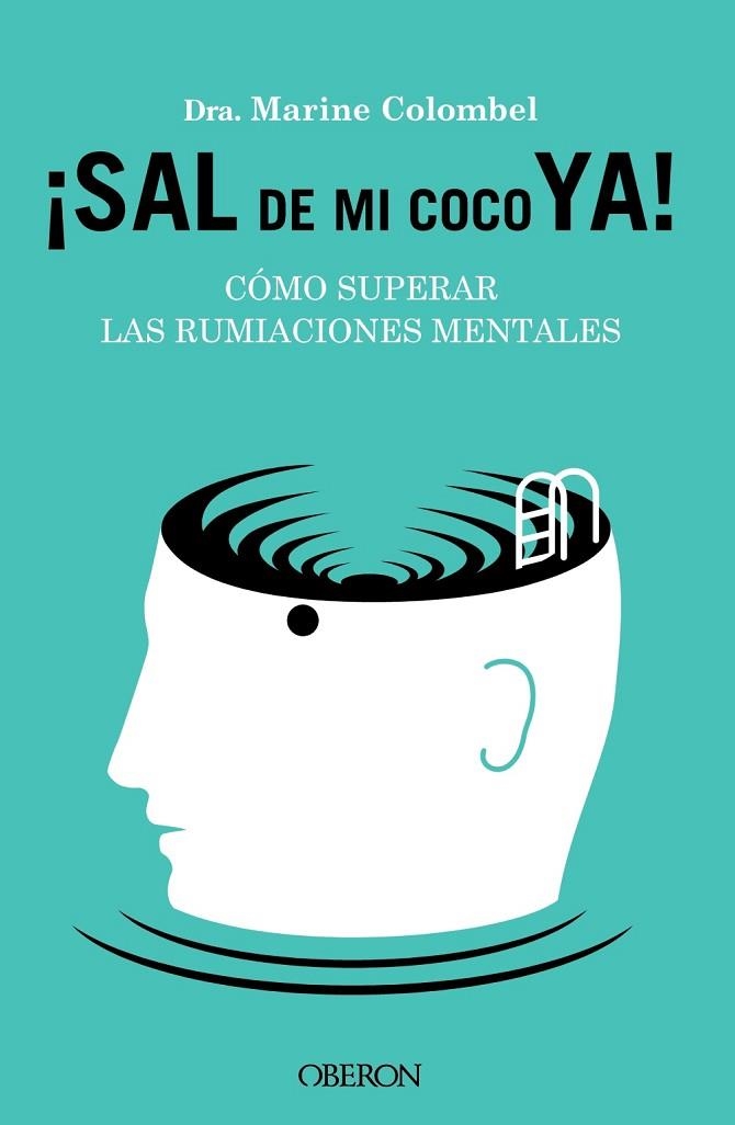 ¡SAL DE MI COCO YA! | 9788441549470 | COLOMBEL, MARINE | Llibreria L'Altell - Llibreria Online de Banyoles | Comprar llibres en català i castellà online - Llibreria de Girona