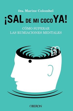 ¡SAL DE MI COCO YA! | 9788441549470 | COLOMBEL, MARINE | Llibreria Online de Banyoles | Comprar llibres en català i castellà online