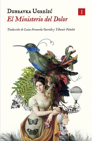 MINISTERIO DEL DOLOR, EL | 9788419581365 | UGRESIC, DUBRAVKA | Llibreria Online de Banyoles | Comprar llibres en català i castellà online