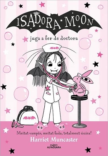 ISADORA MOON JUGA A FER DE DOCTORA | 9788419688224 | MUNCASTER, HARRIET | Llibreria Online de Banyoles | Comprar llibres en català i castellà online