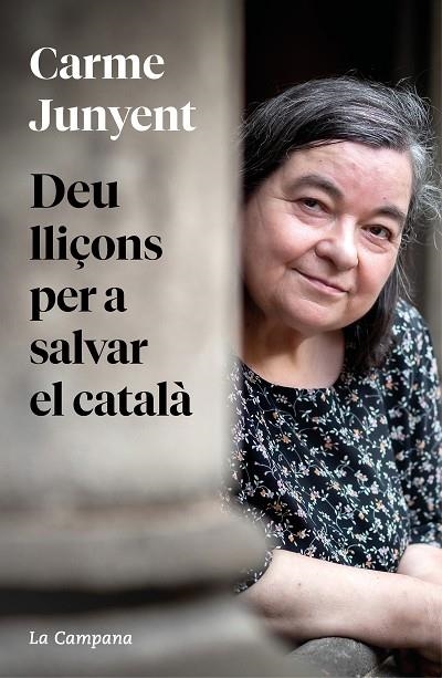 DEU LLIÇONS PER A SALVAR EL CATALÀ | 9788419245458 | JUNYENT, M. CARME | Llibreria L'Altell - Llibreria Online de Banyoles | Comprar llibres en català i castellà online - Llibreria de Girona
