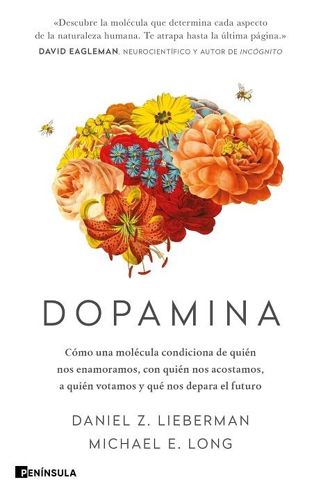 DOPAMINA | 9788411000109 | LIEBERMAN, DANIEL Z./LONG, MICHAEL E. | Llibreria L'Altell - Llibreria Online de Banyoles | Comprar llibres en català i castellà online - Llibreria de Girona