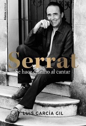 SERRAT. SE HACE CAMINO AL CANTAR | 9788411486118 | GARCÍA GIL, LUIS | Llibreria Online de Banyoles | Comprar llibres en català i castellà online