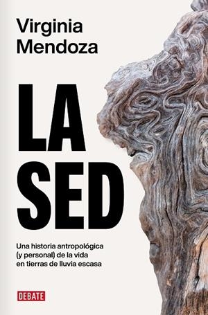 LA SED | 9788419642462 | MENDOZA, VIRGINIA | Llibreria L'Altell - Llibreria Online de Banyoles | Comprar llibres en català i castellà online - Llibreria de Girona