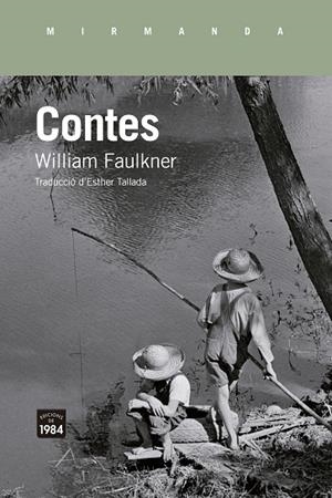 CONTES | 9788418858710 | FAULKNER, WILLIAM | Llibreria Online de Banyoles | Comprar llibres en català i castellà online