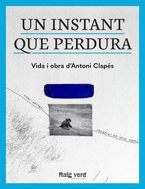 INSTANT QUE PERDURA, UN | 9788419206398 | AAVV | Llibreria Online de Banyoles | Comprar llibres en català i castellà online