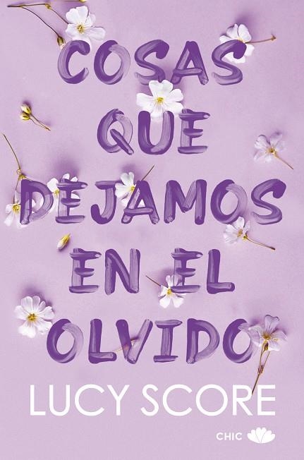 COSAS QUE DEJAMOS EN EL OLVIDO | 9788419702111 | SCORE, LUCY | Llibreria Online de Banyoles | Comprar llibres en català i castellà online