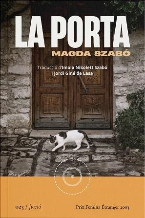 PORTA, LA | 9788419059222 | SZABÓ, MAGDA | Llibreria L'Altell - Llibreria Online de Banyoles | Comprar llibres en català i castellà online - Llibreria de Girona