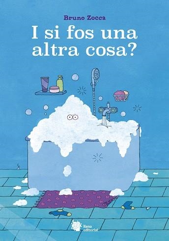 I SI FOS UNA ALTRA COSA? | 9788410158016 | ZOCCA, BRUNO | Llibreria L'Altell - Llibreria Online de Banyoles | Comprar llibres en català i castellà online - Llibreria de Girona