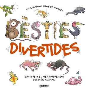 BÈSTIES DIVERTIDES | 9788448964061 | MASON, PAUL | Llibreria Online de Banyoles | Comprar llibres en català i castellà online