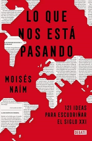 LO QUE NOS ESTÁ PASANDO | 9788419642707 | NAÍM, MOISÉS | Llibreria Online de Banyoles | Comprar llibres en català i castellà online