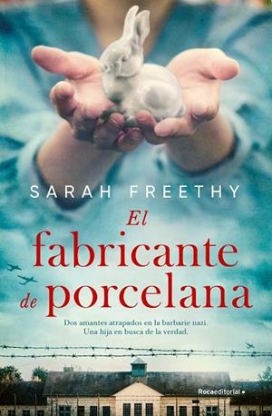 EL FABRICANTE DE PORCELANA | 9788419449443 | FREETHY, SARAH | Llibreria Online de Banyoles | Comprar llibres en català i castellà online