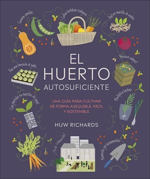 EL HUERTO AUTOSUFICIENTE | 9780241664384 | RICHARDS, HUW | Llibreria Online de Banyoles | Comprar llibres en català i castellà online
