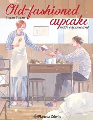OLD-FASHIONED CUPCAKE WITH CAPUCCINO | 9788411617253 | SAGAN, SAGAN | Llibreria Online de Banyoles | Comprar llibres en català i castellà online