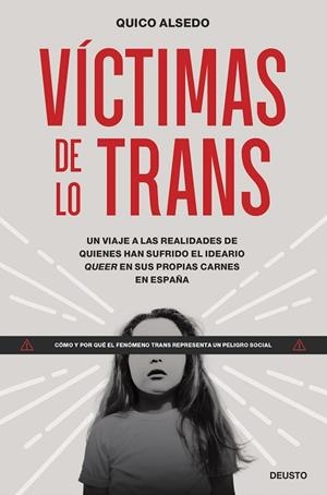 VÍCTIMAS DE LO TRANS | 9788423436866 | ALSEDO, QUICO | Llibreria L'Altell - Llibreria Online de Banyoles | Comprar llibres en català i castellà online - Llibreria de Girona