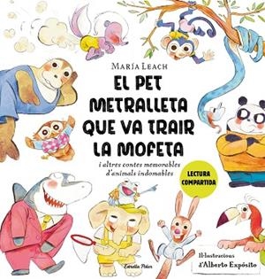 PET METRALLETA QUE VA TRAIR LA MOFETA, EL | 9788413897837 | LEACH, MARÍA | Llibreria L'Altell - Llibreria Online de Banyoles | Comprar llibres en català i castellà online - Llibreria de Girona