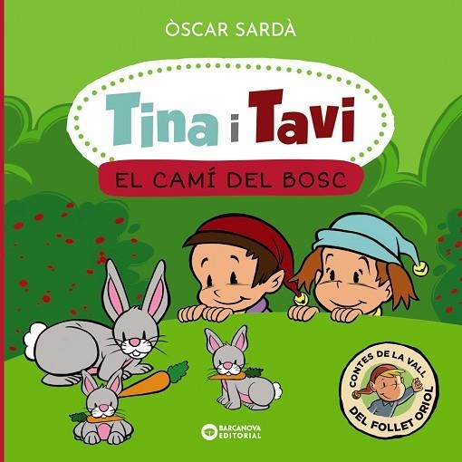 CAMÍ DEL BOSC, EL | 9788448963552 | SARDÀ, ÒSCAR | Llibreria L'Altell - Llibreria Online de Banyoles | Comprar llibres en català i castellà online - Llibreria de Girona