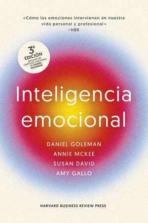 INTELIGENCIA EMOCIONAL 3ª ED. | 9788410121034 | GOLEMAN, DANIEL/MARKMAN, ART/MCKEE, ANNIE/HARVARD BUSINESS REVIEW | Llibreria Online de Banyoles | Comprar llibres en català i castellà online
