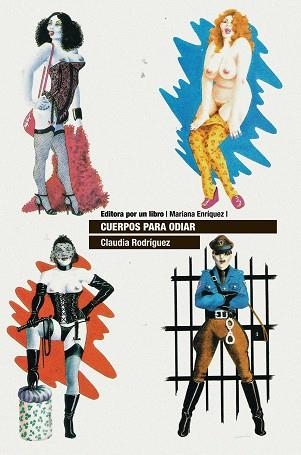 CUERPOS PARA ODIAR | 9788418690495 | RODRÍGUEZ, CLAUDIA | Llibreria Online de Banyoles | Comprar llibres en català i castellà online