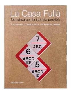 CASA FULLÀ, LA | 9788412416282 | TUSQUETS BLANCA, OSCAR/LLUÍS, CLOTET/FAURA, RAMON/JOSEP MARIA, ROVIRA/BRIONGOS, ANA M. | Llibreria L'Altell - Llibreria Online de Banyoles | Comprar llibres en català i castellà online - Llibreria de Girona