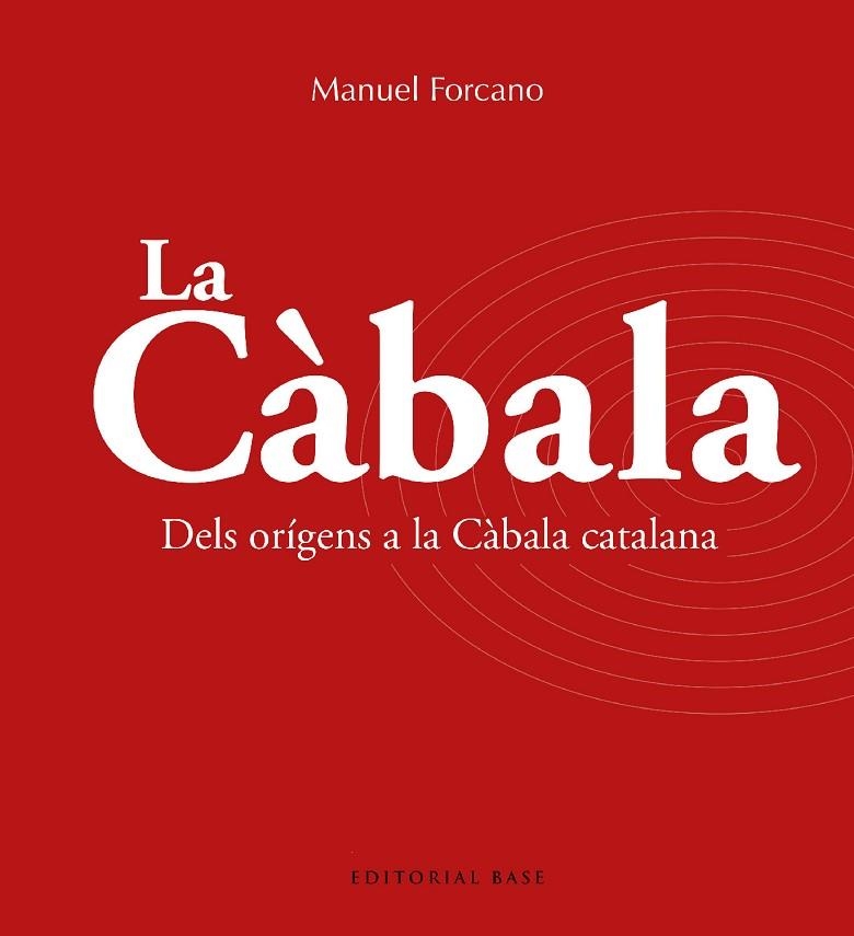 CÀBALA. LA MÍSTICA JUEVA, LA | 9788419007735 | FORCANO I APARICIO, MANUEL | Llibreria Online de Banyoles | Comprar llibres en català i castellà online