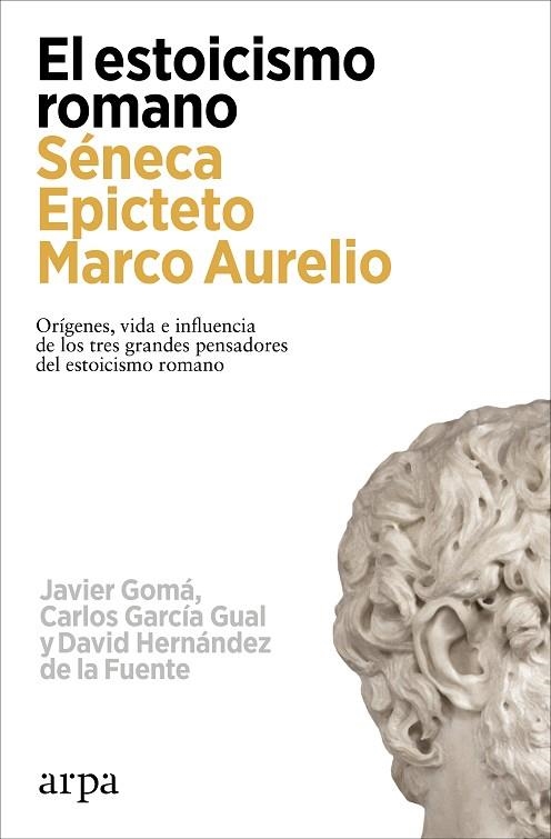 EL ESTOICISMO ROMANO | 9788419558602 | GOMÁ, JAVIER/GARCÍA GUAL, CARLOS/HERNÁNDEZ DE LA FUENTE, DAVID | Llibreria Online de Banyoles | Comprar llibres en català i castellà online