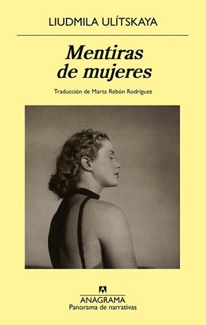 MENTIRAS DE MUJERES | 9788433981295 | ULÍTSKAYA, LIUDMILA | Llibreria Online de Banyoles | Comprar llibres en català i castellà online