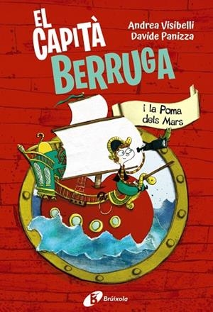 CAPITÀ BERRUGA I LA POMA DELS MARS, EL | 9788413493756 | VISIBELLI, ANDREA | Llibreria L'Altell - Llibreria Online de Banyoles | Comprar llibres en català i castellà online - Llibreria de Girona