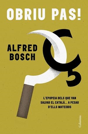 OBRIU PAS! | 9788466431675 | BOSCH PASCUAL, ALFRED | Llibreria Online de Banyoles | Comprar llibres en català i castellà online