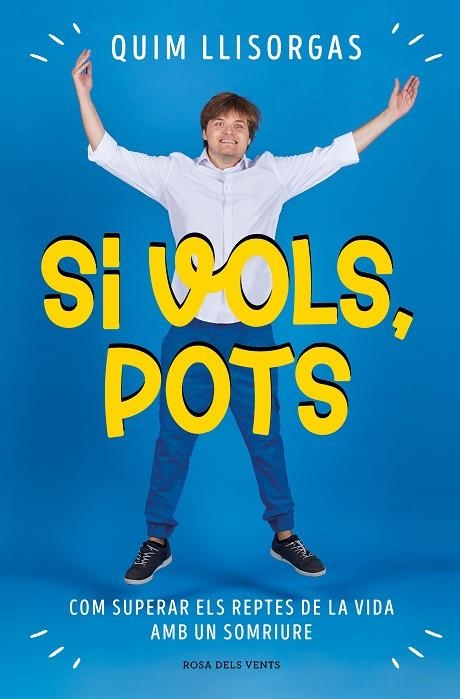 SI VOLS, POTS | 9788419259967 | LLISORGAS, QUIM | Llibreria L'Altell - Llibreria Online de Banyoles | Comprar llibres en català i castellà online - Llibreria de Girona
