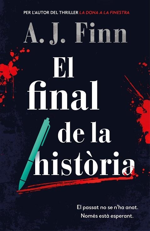 FINAL DE LA HISTÒRIA, EL | 9788417909567 | FINN, A.J. | Llibreria L'Altell - Llibreria Online de Banyoles | Comprar llibres en català i castellà online - Llibreria de Girona