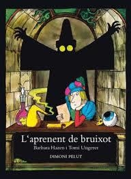 L'APRENENT DE BRUIXOT | 9788412603460 | UNGERER, TOMI/HAZEN, BARBARA | Llibreria Online de Banyoles | Comprar llibres en català i castellà online
