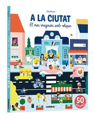 A LA CIUTAT. EL MEU IMAGINARI AMB SOLAPES | 9788411580984 | MERCIER, JULIE | Llibreria L'Altell - Llibreria Online de Banyoles | Comprar llibres en català i castellà online - Llibreria de Girona
