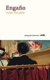 ENGAÑO | 9788412796766 | FELSEN, YURI | Llibreria L'Altell - Llibreria Online de Banyoles | Comprar llibres en català i castellà online - Llibreria de Girona