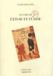 EL PLAER DE DEIXAR DE FUMAR | 9788460904588 | MASGRAU I BARTIS, DR. MIQUEL | Llibreria Online de Banyoles | Comprar llibres en català i castellà online
