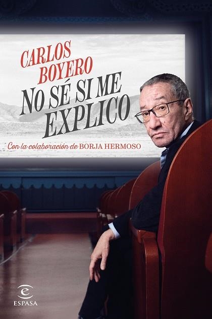 NO SÉ SI ME EXPLICO | 9788467072556 | BOYERO, CARLOS | Llibreria L'Altell - Llibreria Online de Banyoles | Comprar llibres en català i castellà online - Llibreria de Girona
