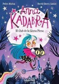 PACK ANNA KADABRA 1 /  ESTOIG BRILLANT | 8432715164388 | MAÑAS, PEDRO/SIERRA LISTÓN, DAVID | Llibreria L'Altell - Llibreria Online de Banyoles | Comprar llibres en català i castellà online - Llibreria de Girona