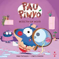 PAU PINYÓ 5. DETECTIU EN ACCIÓ | 9788466157087 | PINTADERA, FRAN | Llibreria L'Altell - Llibreria Online de Banyoles | Comprar llibres en català i castellà online - Llibreria de Girona