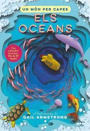 UN MÓN PER CAPES. ELS OCEANS | 9788466156714 | TEMPLAR PUBLISHING, EDITORIAL | Llibreria L'Altell - Llibreria Online de Banyoles | Comprar llibres en català i castellà online - Llibreria de Girona