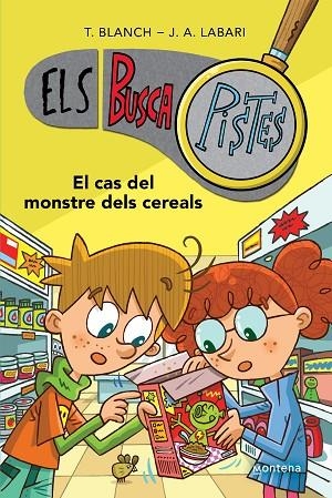 CAS DEL MONSTRE DELS CEREALS, EL | 9788419241634 | BLANCH, TERESA/LABARI, JOSÉ ÁNGEL | Llibreria L'Altell - Llibreria Online de Banyoles | Comprar llibres en català i castellà online - Llibreria de Girona