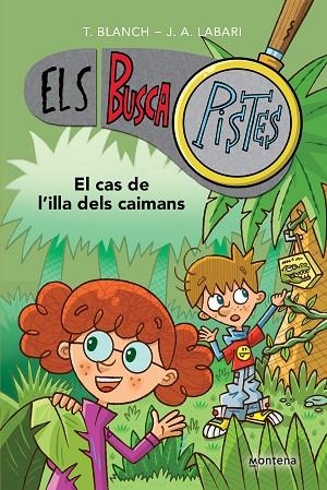 CAS DE L'ILLA DELS CAIMANS, EL | 9788419241610 | BLANCH, TERESA/LABARI, JOSÉ ÁNGEL | Llibreria L'Altell - Llibreria Online de Banyoles | Comprar llibres en català i castellà online - Llibreria de Girona