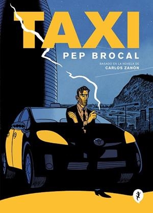 TAXI | 9788418621710 | ZANÓN, CARLOS/BROCAL, PEP | Llibreria Online de Banyoles | Comprar llibres en català i castellà online