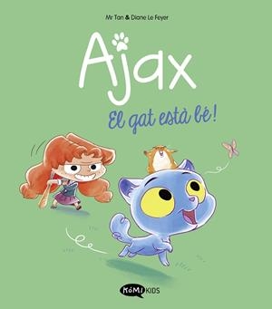 GAT ESTÀ BÉ!, EL | 9788419183521 | MR TAN | Llibreria L'Altell - Llibreria Online de Banyoles | Comprar llibres en català i castellà online - Llibreria de Girona