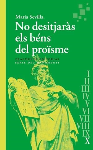 NO DESITJARÀS ELS BÉNS DEL PROÏSME | 9788410188068 | SEVILLA PARIS, MARIA | Llibreria L'Altell - Llibreria Online de Banyoles | Comprar llibres en català i castellà online - Llibreria de Girona