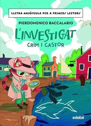 CRIM I CASTOR | 9788468370330 | BACCALARIO, PIERDOMENICO | Llibreria L'Altell - Llibreria Online de Banyoles | Comprar llibres en català i castellà online - Llibreria de Girona