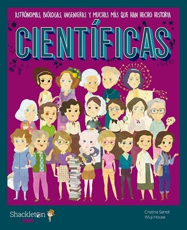 CIENTÍFICAS | 9788413610672 | SERRET, CRISTINA/WUJI HOUSE | Llibreria L'Altell - Llibreria Online de Banyoles | Comprar llibres en català i castellà online - Llibreria de Girona