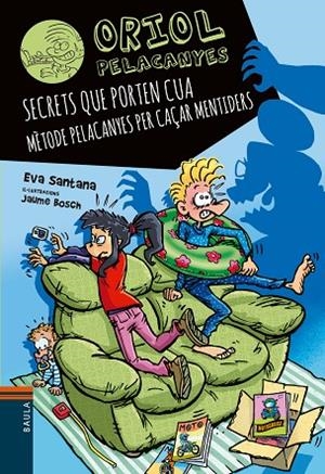 SECRETS QUE PORTEN CUA | 9788447951697 | SANTANA BIGAS, EVA | Llibreria L'Altell - Llibreria Online de Banyoles | Comprar llibres en català i castellà online - Llibreria de Girona