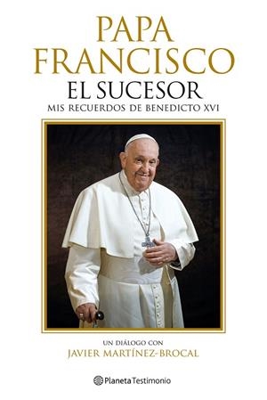 SUCESOR, EL | 9788408287759 | PAPA FRANCISCO/MARTÍNEZ-BROCAL, JAVIER | Llibreria Online de Banyoles | Comprar llibres en català i castellà online