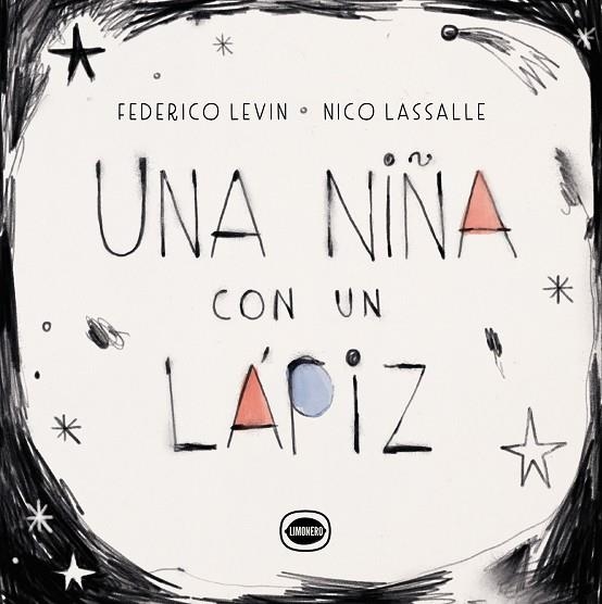 UNA NIÑA CON UN LÁPIZ | 9788412804423 | LEVÍN, FEDERICO | Llibreria Online de Banyoles | Comprar llibres en català i castellà online
